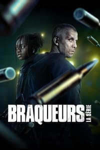 Braqueurs : La série (2021)