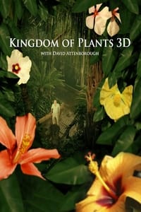 tv show poster Kingdom+of+Plants 2012