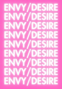 Envy/Desire