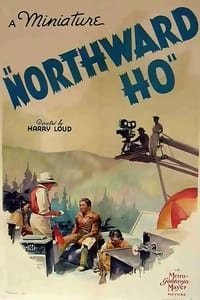 Poster de Northward, Ho!