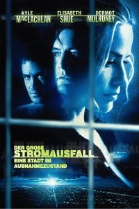 Movieposter Der große Stromausfall - Eine Stadt im Ausnahmezustand