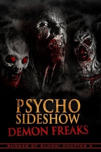 Psycho Sideshow: Demon Freaks (2018)