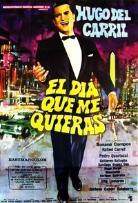 El día que me quieras (1969)