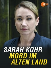 Sarah Kohr: Mord im Alten Land