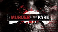 «A Murder in the Park (2014)» — обои к фильму #3