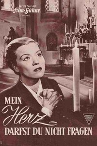 Mein Herz darfst Du nicht fragen (1952)