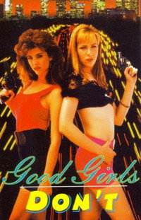 Постер фильма «Good Girls Don't (1993)» — (2 из 5)