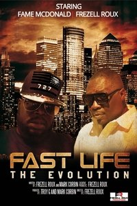 Watch Fast Life - The Evolution 123Movies