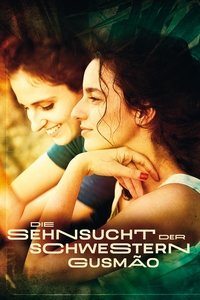 Movieposter Die Sehnsucht der Schwestern Gusmao