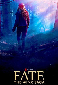 Постер сериала «Судьба: Сага клуба Винкс (2021-2022)» — (22 из 38)