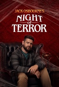 tv show poster Jack+Osbourne%27s+Night+of+Terror 2023