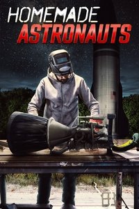 Homemade Astronauts - Season 1