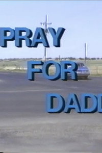 Pray For Daddy (1994) poster