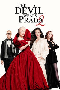 Постер фильма «Дьявол носит Prada 2 (2026)» — (65 из 132)