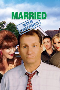 Постер сериала «Женаты и с детьми (1987-1997)» — (6 из 72)