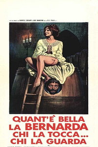 Постер фильма «Эта смуглая Бернарда так красива, так развратна (1975)» — (1 из 1)