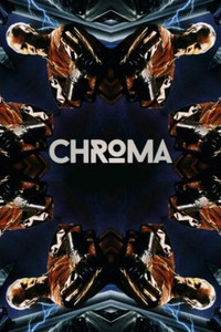 CHROMA - Season 1 Episode Guide