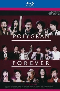 PolyGram Forever Live (2013)