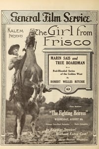 The Girl from Frisco (1916)