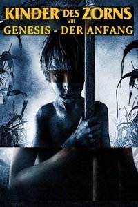 Movieposter Kinder des Zorns: Genesis - Der Anfang