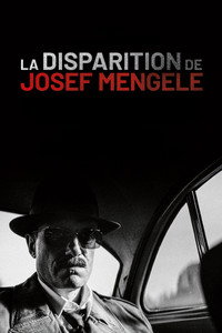 La Disparition de Josef Mengele