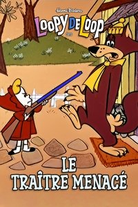 Le Traître Menacé