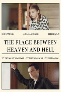 Постер фильма «The Place Between Heaven and Hell (2023)» — (4 из 12)