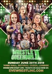 EVE Wrestle Queendom II - 2019