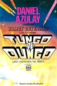 Постер к фильму Tungo de Dungo - Uma Aventura na Terra (1987)