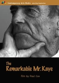 The Remarkable Mr. Kaye (2005)
