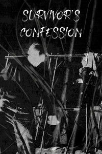 Survivor's Confession