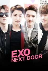tv show poster EXO+Next+Door 2015