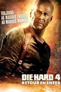 Die Hard 4 : Retour en enfer (2007)