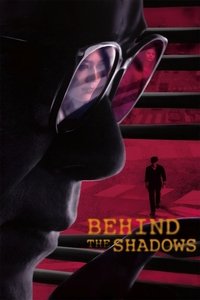 Poster de Behind the Shadows