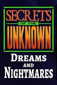 Poster de Secrets of the Unknown: Dreams and Nightmares