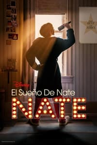 Poster de Nate: Mejor tarde que nunca