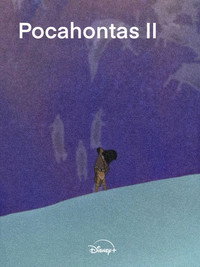 Постер мультфильма «Покахонтас 2: Путешествие в Новый Свет (1998)» — (3 из 16)