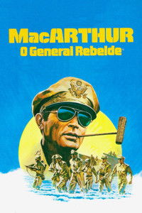 Imagem do Filme MacArthur, O General Rebelde