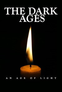 Постер сериала «The Dark Ages: An Age of Light (2012)» — (5 из 14)