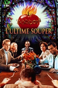 L'Ultime Souper (1995)