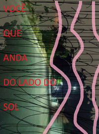 Imagem do Filme Você que Anda do Lado do Sol