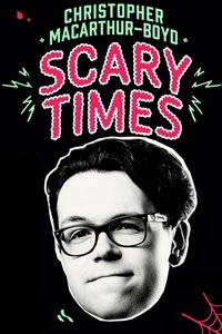 Poster de Christopher MacArthur-Boyd: Scary Times