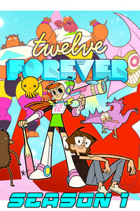 Cover of the Season 1 of Twelve Forever