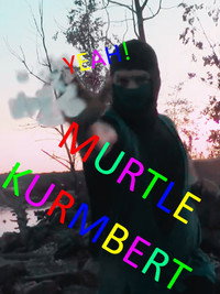 MURTLE KURMBERT (2023) subtitle poster