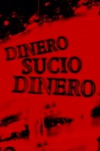 Dinero sucio (1995)