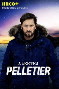 Poster de Alertes: Pelletier