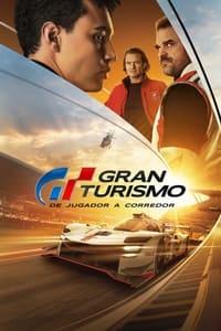 Poster de Gran Turismo: De jugador a corredor