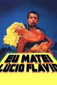 Poster de Eu Matei Lúcio Flávio