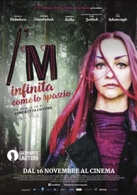 I'm - Infinita come lo spazio (2017)