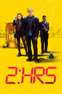 Постер фильма «Успеть за 2 часа (2018)» — (6 из 10)